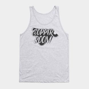 Copper Boom! Tank Top